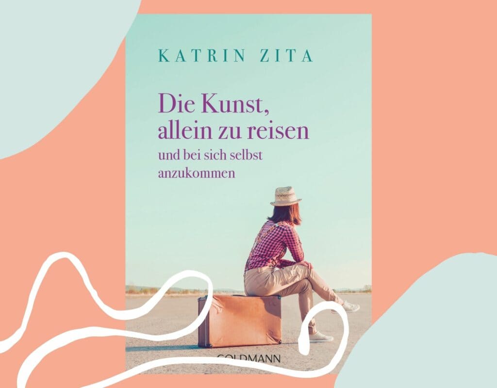 buchempfehlung alleine reisen